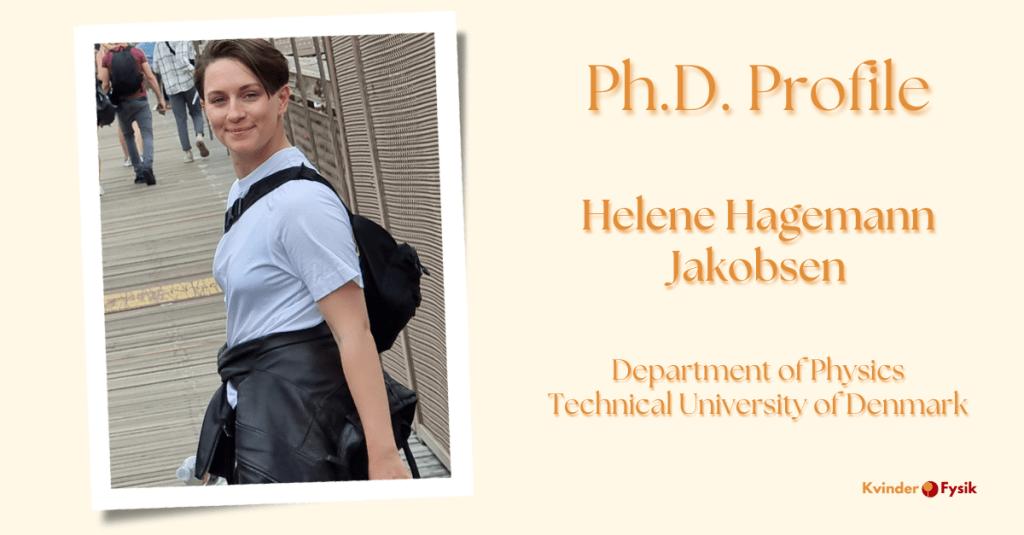 Ph.D. Profile: Helene Hagemann&nbsp;Jakobsen