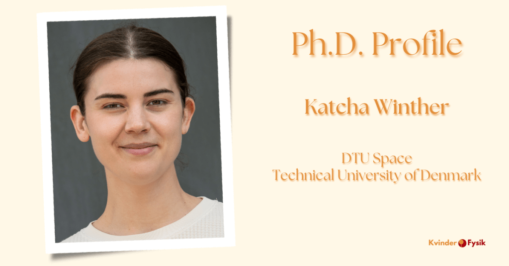 Ph.D. Profile: Katcha&nbsp;Winther