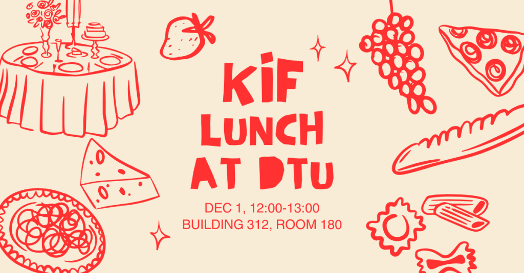 KIF Lunch at&nbsp;DTU
