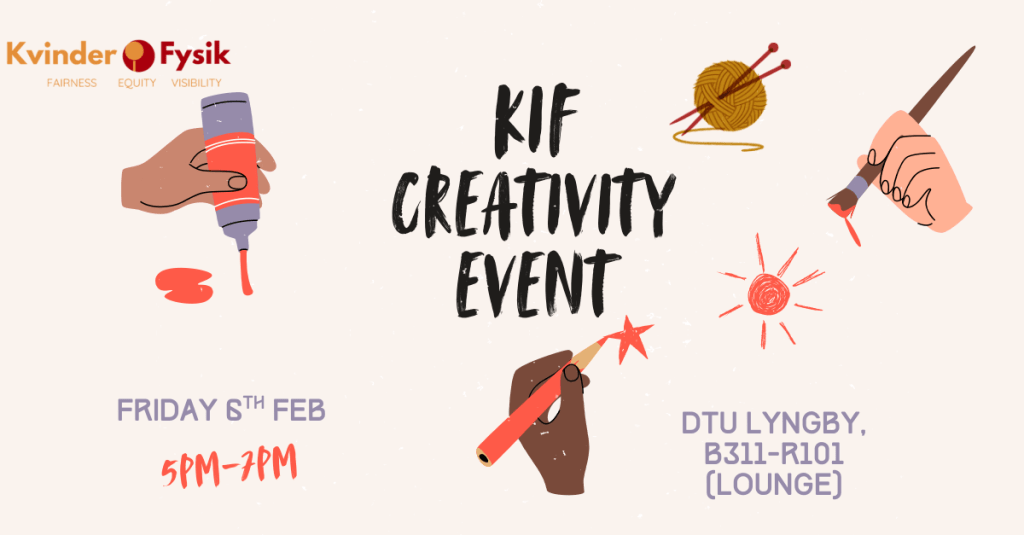 KIF Creativity Event at DTU
