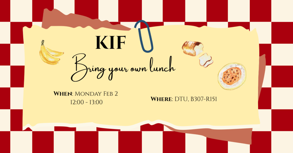 KIF Lunch at DTU
