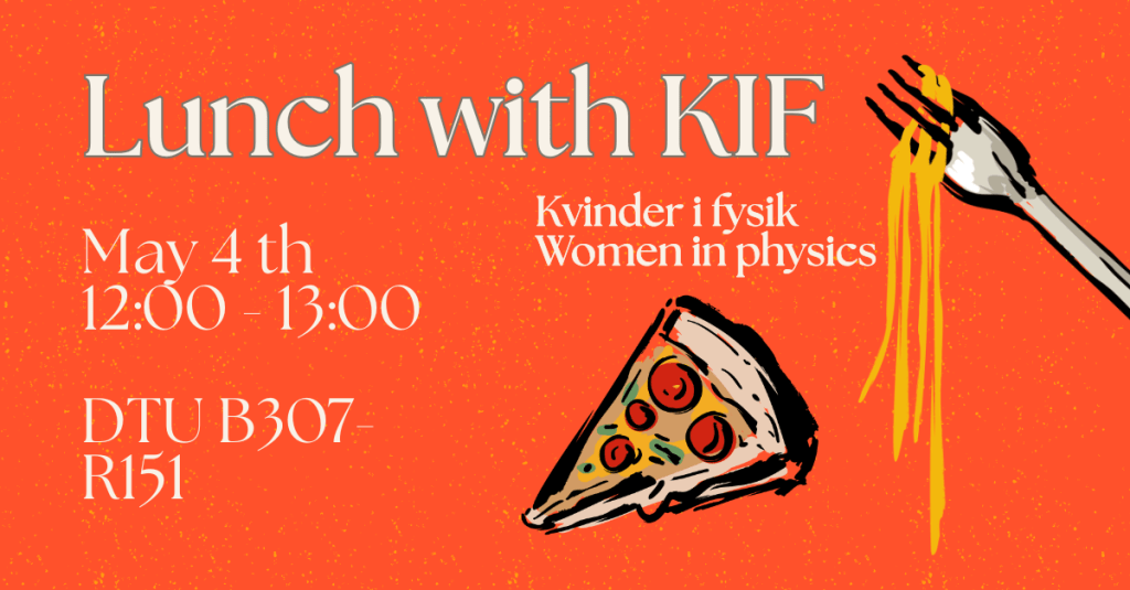 KIF Lunch at&nbsp;DTU