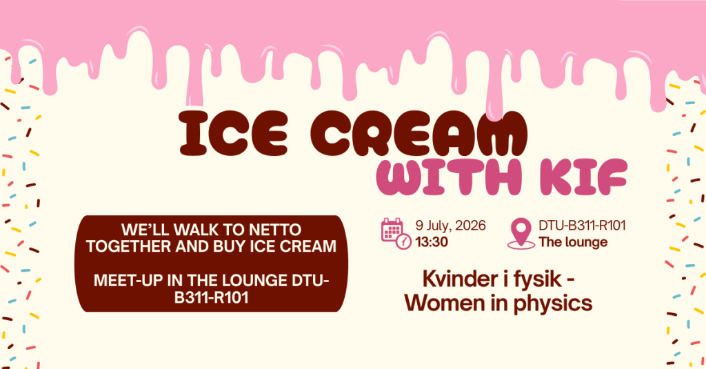 Ice Cream with KIF at&nbsp;DTU