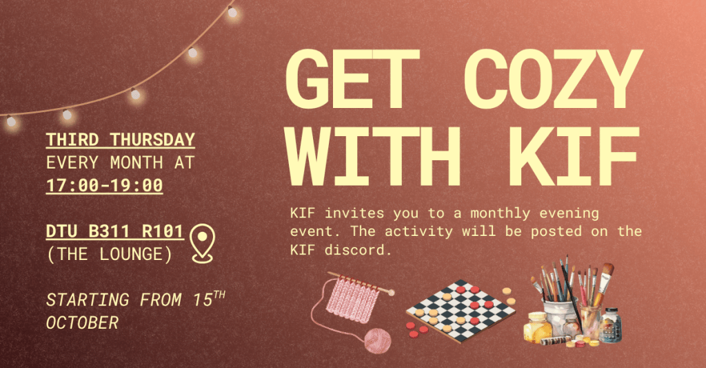 Get Cozy with KIF at&nbsp;DTU